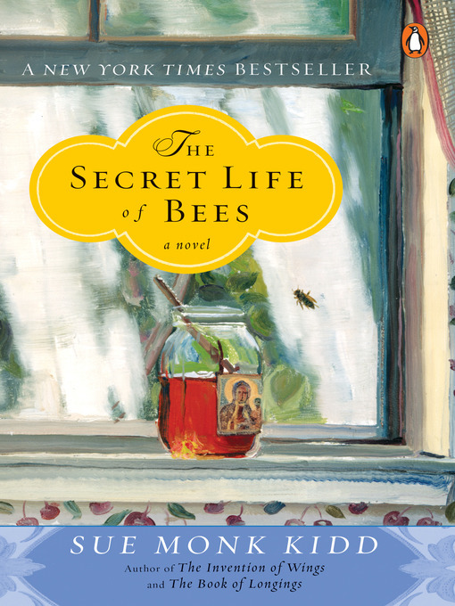 Sue Monk Kidd创作的The Secret Life of Bees作品的详细信息 - 可供借阅